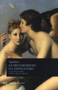 Le metamorfosi o L'asino d'oro. Testo latino a fronte [Copertina flessibile] Apuleio and Nicolini, L.