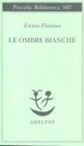 Le ombre bianche