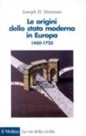 Le origini dello Stato moderno in Europa (1450-1725) | Immagine principale