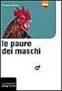 Le paure dei maschi