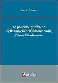Le politiche pubbliche della società dell'informazione