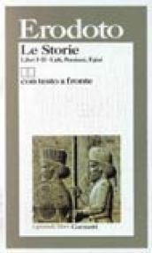 Le storie. Libri 1º-2º: Lidi, Persiani, Egizi. Testo greco a …