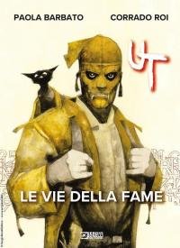 Le vie della fame. Ut: Vol. 1 | Immagine principale