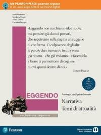 Leggendo. Antologia italiana. Narrativa con scrittura e competenze. Con e-book. …