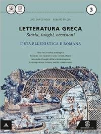 Letteratura greca. Per i Licei e gli Ist. magistrali. Con …