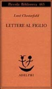 Lettere al figlio 1750-1752