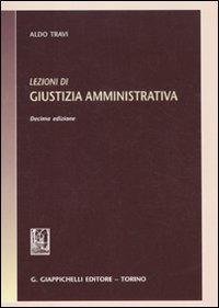 Lezioni di giustizia amministrativa