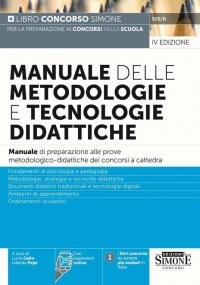 Manuale delle metodologie e tecnologie didattiche. Manuale di preparazione alle …