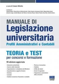 Manuale di legislazione universitaria. Profili amministrativi e contabili. Teoria e …