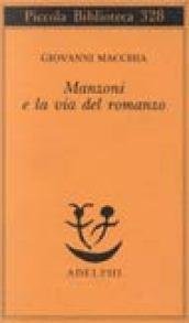 Manzoni e la via del romanzo