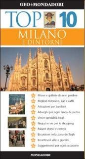 Milano e dintorni. Ediz. illustrata