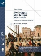 Nel segno dei tempi. Con Atlante geopolitico-Extrakit-Openbook. Per le Scuole …