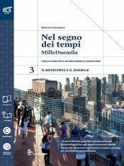 Nel segno dei tempi. Con Extrakit-Openbook. Per le Scuole superiori. …