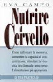 Nutrire il cervello