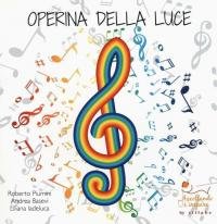 Operina della luce. La fisica della luce spiegata ai bambini …