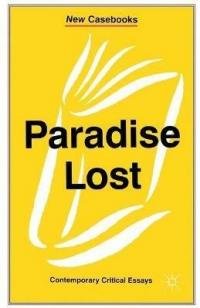 Paradise Lost: John Milton