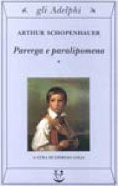 Parerga e paralipomena, 2 volumi indivisibili