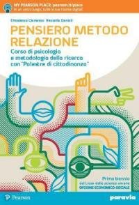 Pensiero metodo relazione. Corso di psicologia e metodologia della ricerca …