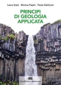 Principi di geologia applicata per ingegneria civile-ambientale e scienze della …