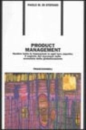 Product management. Gestire tutte le transazioni in ogni loro aspetto: …