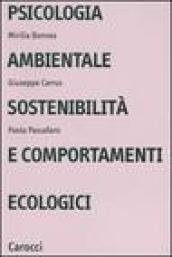 Psicologia ambientale, sostenibilità e comportamenti ecologici