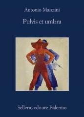 Pulvis et umbra
