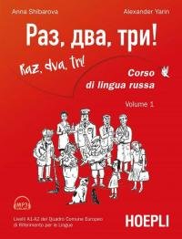 Raz, dva, tri! Corso di lingua russa. Livelli A1-A2 del …