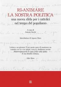 Ri-animare la nostra politica una nuova sfida per i cattolici …