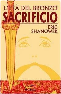 Sacrificio. L'età del bronzo: 2