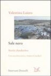 Sale nero. Storie clandestine