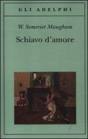 Schiavo d'amore