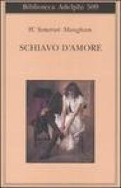 Schiavo d'amore