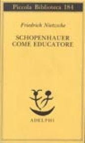Schopenhauer come educatore