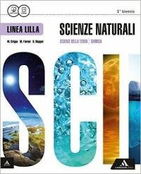 Scienze naturali. Ediz. lilla. Vol. unico. Per i Licei. Con …