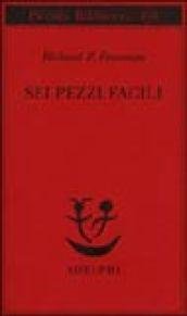 Sei pezzi facili
