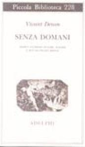 Senza domani | Immagine principale
