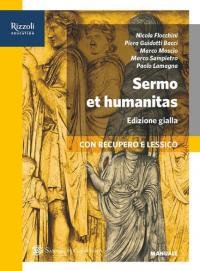 Sermo et humanitas. Percorsi+repertori+traduzioni. Ediz. gialla. Per le Scuole superiori. … | Immagine principale