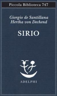 Sirio. Tre seminari sulla cosmologia arcaica