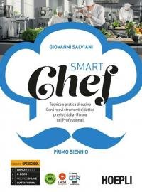 Smartchef. Tecnica e pratica di cucina. Con i nuovi strumenti …