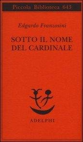 Sotto il nome del cardinale