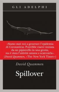 Spillover. L'evoluzione delle pandemie