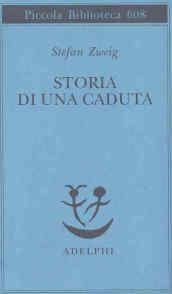 Storia di una caduta