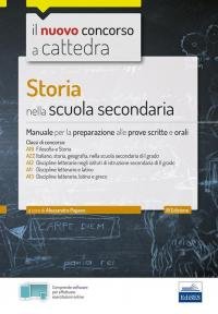 Storia nella scuola secondaria: Manuale per prove scritte e orali