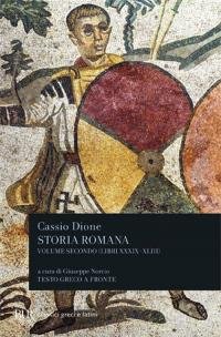 Storia romana (libri XXXIX-XLIII). Vol. 2