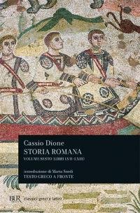 Storia romana. Testo greco a fronte: 6