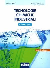 Tecnologie chimiche industriali. e professionali. Con e-book. Con espansione online. … | Immagine principale