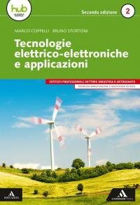 Tecnologie elettrico-elettroniche e applicazioni. Per gli Ist. professionali. Con e-book. …