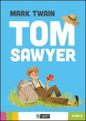 Tom Sawyer. Con File audio per il download | Immagine principale