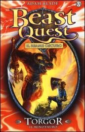 Torgor. Il minotauro. Beast Quest (Vol. 13)