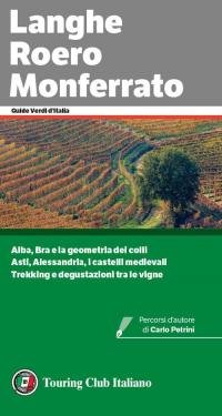 Touring Club | Guida delle Langhe Roero e Monferrato, Curiosità, …